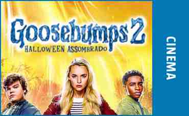 GOOSEBUMPS 2: HALLOWEEN ASSOMBRADO